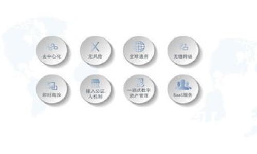 如何选择最适合的区块链钱包公司？全面解析与推荐